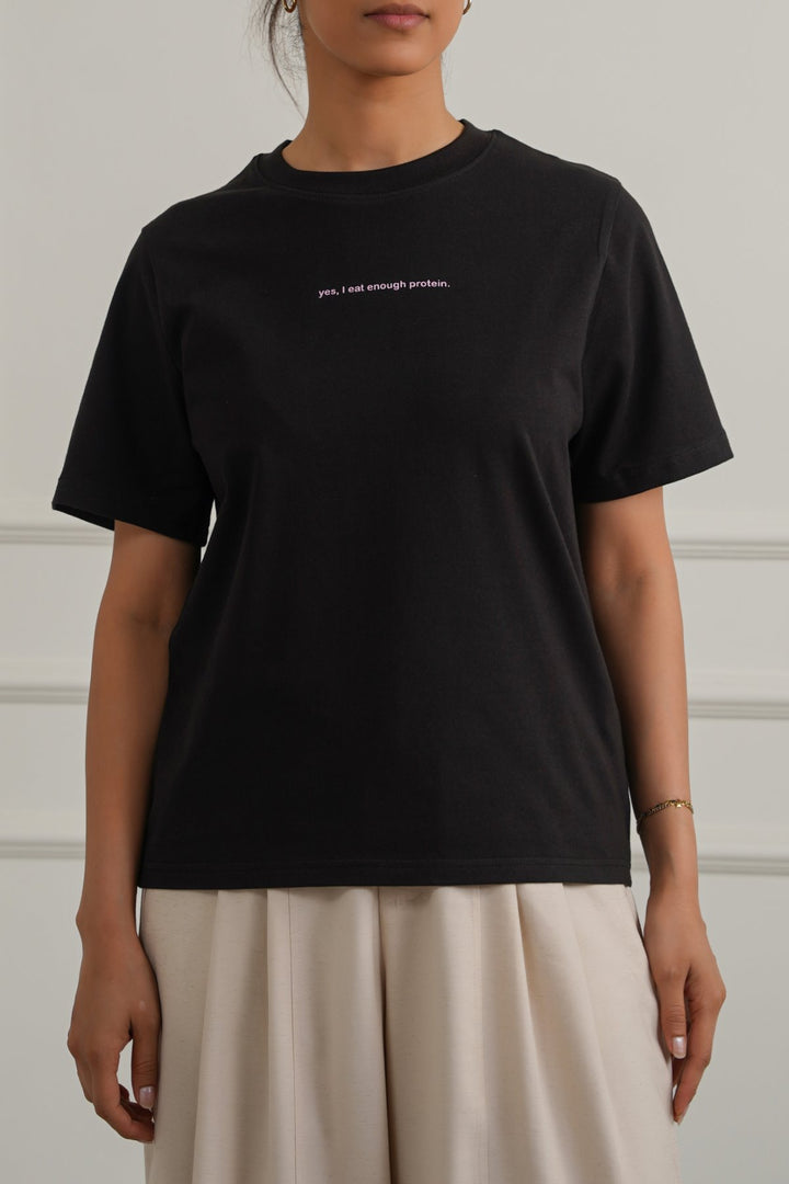 BLACK I EAT ENOUGH PROTEIN TEE
